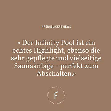 Was unsere Gäste sagen Genau diese Momente sind es, die zählen: „Der Infinity Pool ist ein echtes Highlight, ebenso die sehr gepflegte und vielseitige Saunaanlage, perfekt zum Abschalten." Feedback...