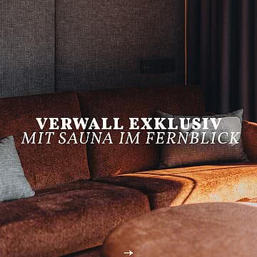 Das Verwall Exklusiv mit Sauna im Fernblick Manche Auszeiten beginnen schon im eigenen Zimmer. In unseren Suiten mit privater Sauna verschmelzen gemütliches Wohnen und pure Entspannung: